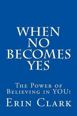 Book cover for When NO Becomes YES