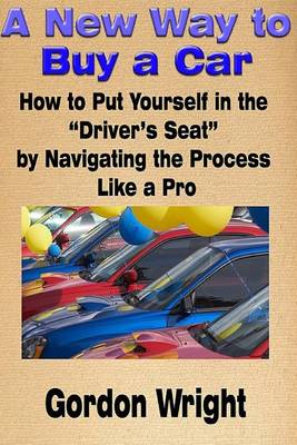 Book cover for A New Way to Buy a Car