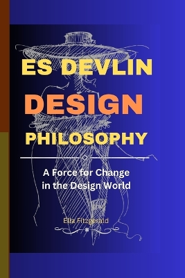 Book cover for Es Devlin Design Philosophy