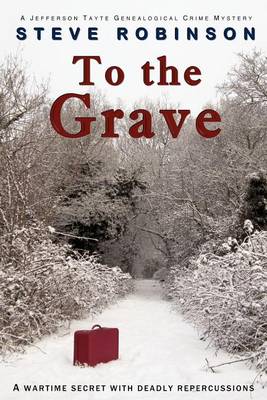 To the Grave by Steve Robinson