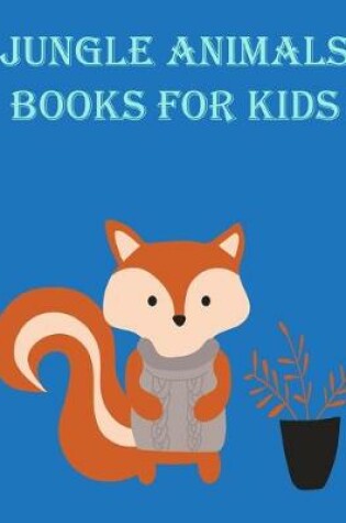 Cover of jungle animals books for kids