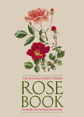 Book cover for The Graham Stuart Thomas Rose Book