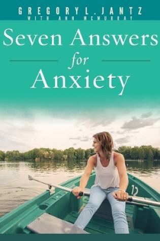 Cover of Seven Answers for Anxiety