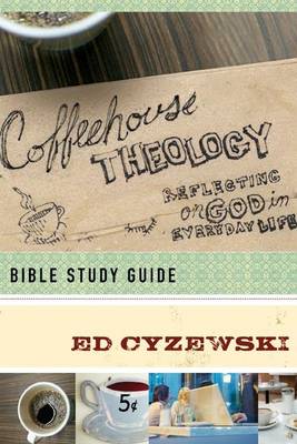 Book cover for Coffeehouse Theology Bible Study Guide