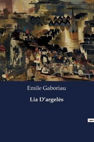 Cover of Lia D'argel�s