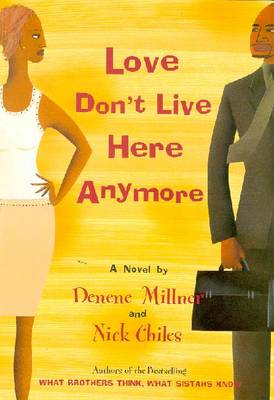 Book cover for Love Don't Live Here Anymore