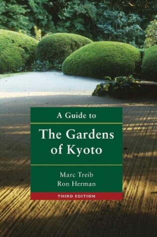 Cover of A Guide to the Gardens of Kyoto