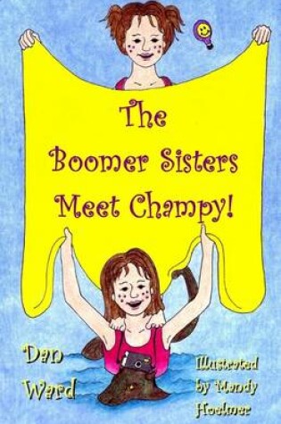 Cover of The Boomer Sisters Meet Champy