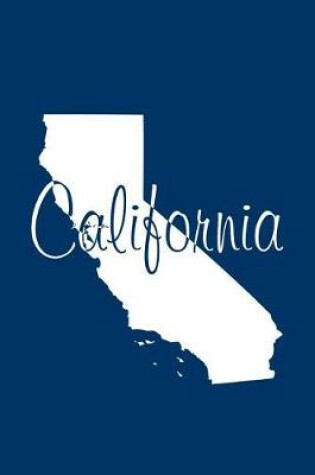 Cover of California - Navy Blue Lined Notebook with Margins