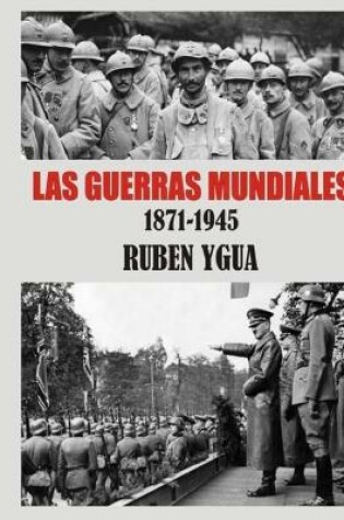 Cover of Las Guerras Mundiales
