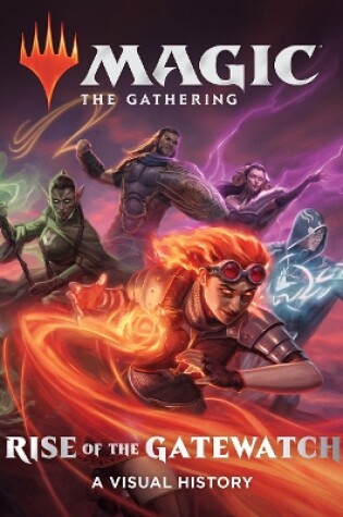 Cover of Magic: The Gathering: Rise of the Gatewatch