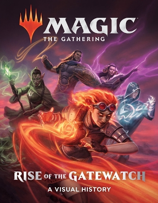 Book cover for Magic: The Gathering: Rise of the Gatewatch