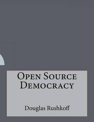 Book cover for Open Source Democracy