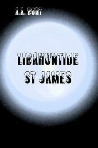 Cover of Libahuntide St James