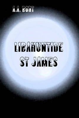 Book cover for Libahuntide St James