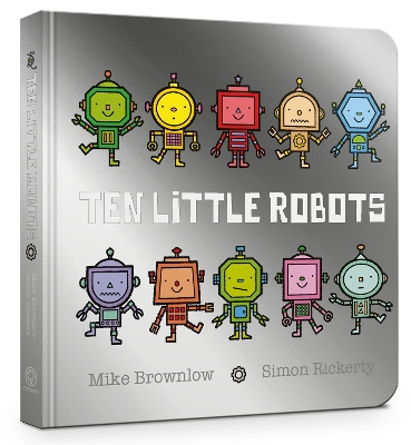 Book cover for Ten Little Robots Board Book