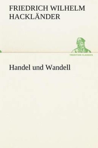 Cover of Handel Und Wandell