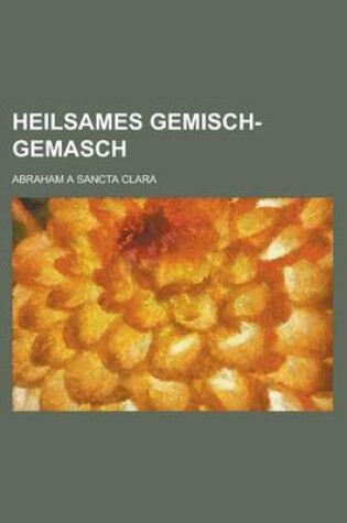 Cover of Heilsames Gemisch-Gemasch
