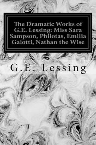 Cover of The Dramatic Works of G.E. Lessing