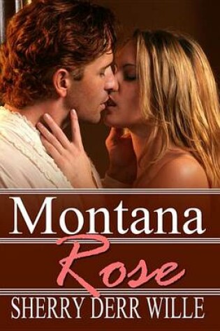 Cover of Montana Rose