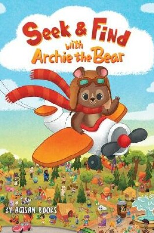 Cover of Seek and Find with Archie the Bear