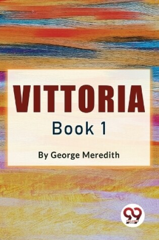 Cover of Vittoria Book 1