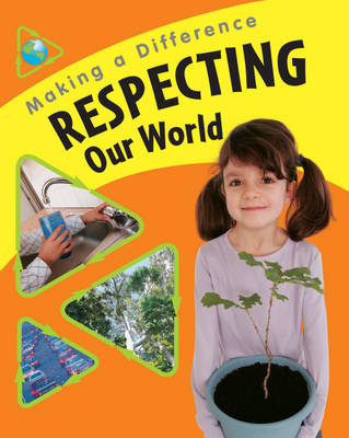 Book cover for Respecting Our World