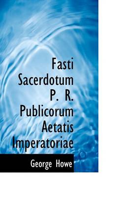 Book cover for Fasti Sacerdotum P. R. Publicorum Aetatis Imperatoriae