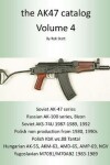 Book cover for the Ak47 Catalog Volume 4