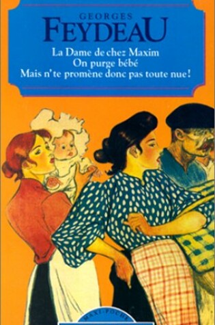 Cover of La Dame de Chez Maxim/On Perge Bebe