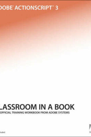 Cover of Adobe Flash ActionScript 3 Classroom in a Book