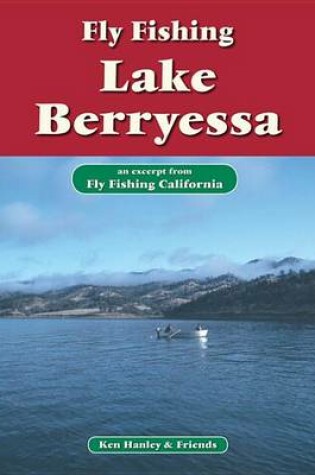 Cover of Fly Fishing Lake Berryessa