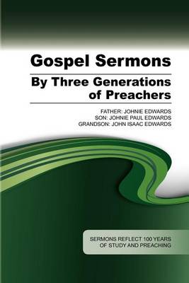 Book cover for Gospel Sermons by Three Generations of Preachers
