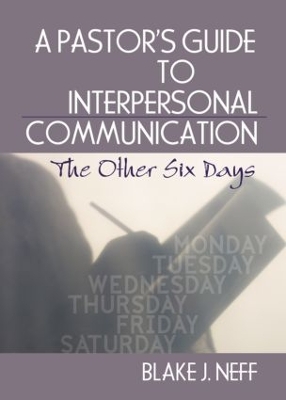 Book cover for A Pastor's Guide to Interpersonal Communication