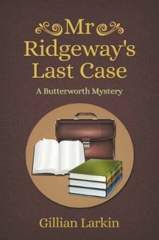 Cover of Mr Ridgeway's Last Case