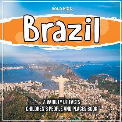 Book cover for Understading The Country Of Brazil Children's People And Places Book