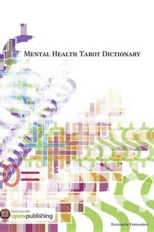 Cover of Mental Health Tarot Dictionary