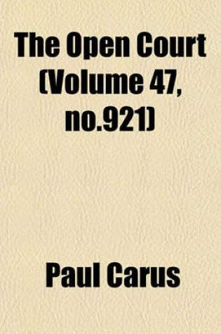Cover of The Open Court (Volume 47, No.921)