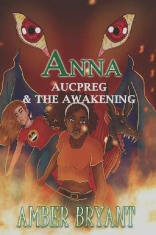 Cover of Anna Aucpreg & The Awakening