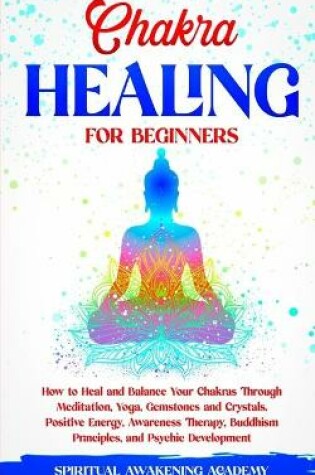 Cover of Chakra Healing for Beginners