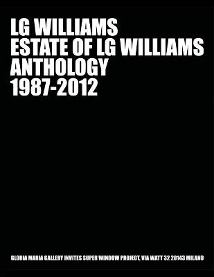 Book cover for Estate of LG Williams Anthology 1987 - 2012