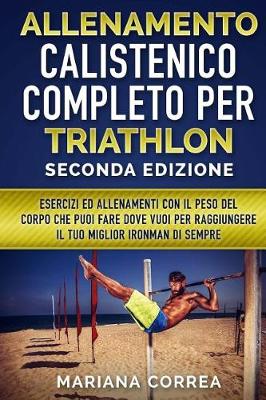Book cover for Allenamento Calistenico Completo Per Triathlon Seconda Edizione