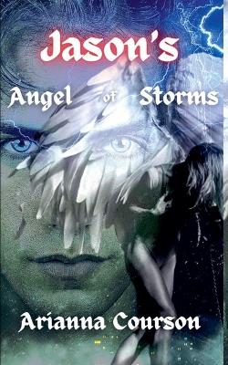 Book cover for Jason's Angel of Storms