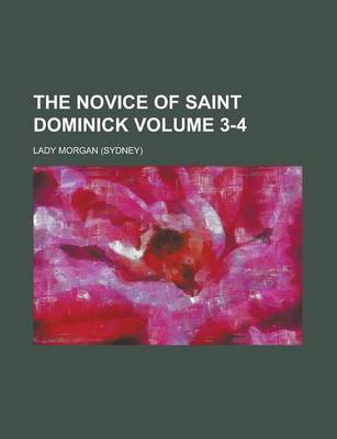 Book cover for The Novice of Saint Dominick (Volume 4)