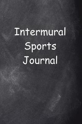 Cover of Intermural Sports Journal Chalkboard Design