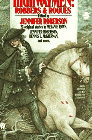 Cover of Highwaymen: Robbers and Rogues