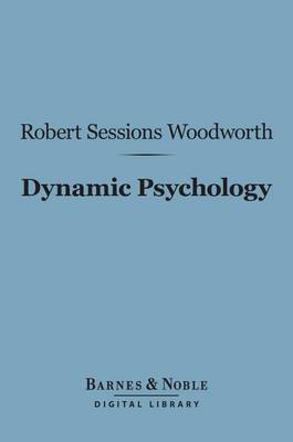 Cover of Dynamic Psychology (Barnes & Noble Digital Library)