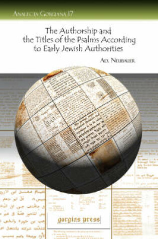 Cover of The Authorship and the Titles of the Psalms According to Early Jewish Authorities
