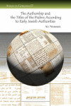 Book cover for The Authorship and the Titles of the Psalms According to Early Jewish Authorities