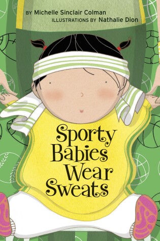Cover of Sporty Babies Wear Sweats